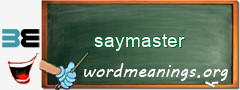 WordMeaning blackboard for saymaster